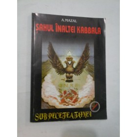 SAHUL INALTEI KABBALA - A.MAZAL